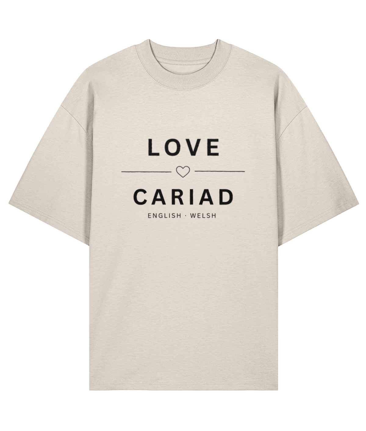 Organic 100% Cotton Oversized T-Shirt Love Cariad Unisex Beige